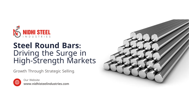 Steel Round Bars: Driving the Surge in High‑Strength Markets