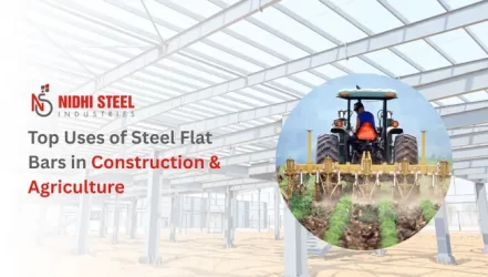 Top Uses of Steel Flat Bars in Construction & Agriculture